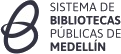 Sistema de Bibliotecas Públicas de Medellín
